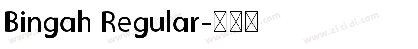 Bingah Regular字体转换